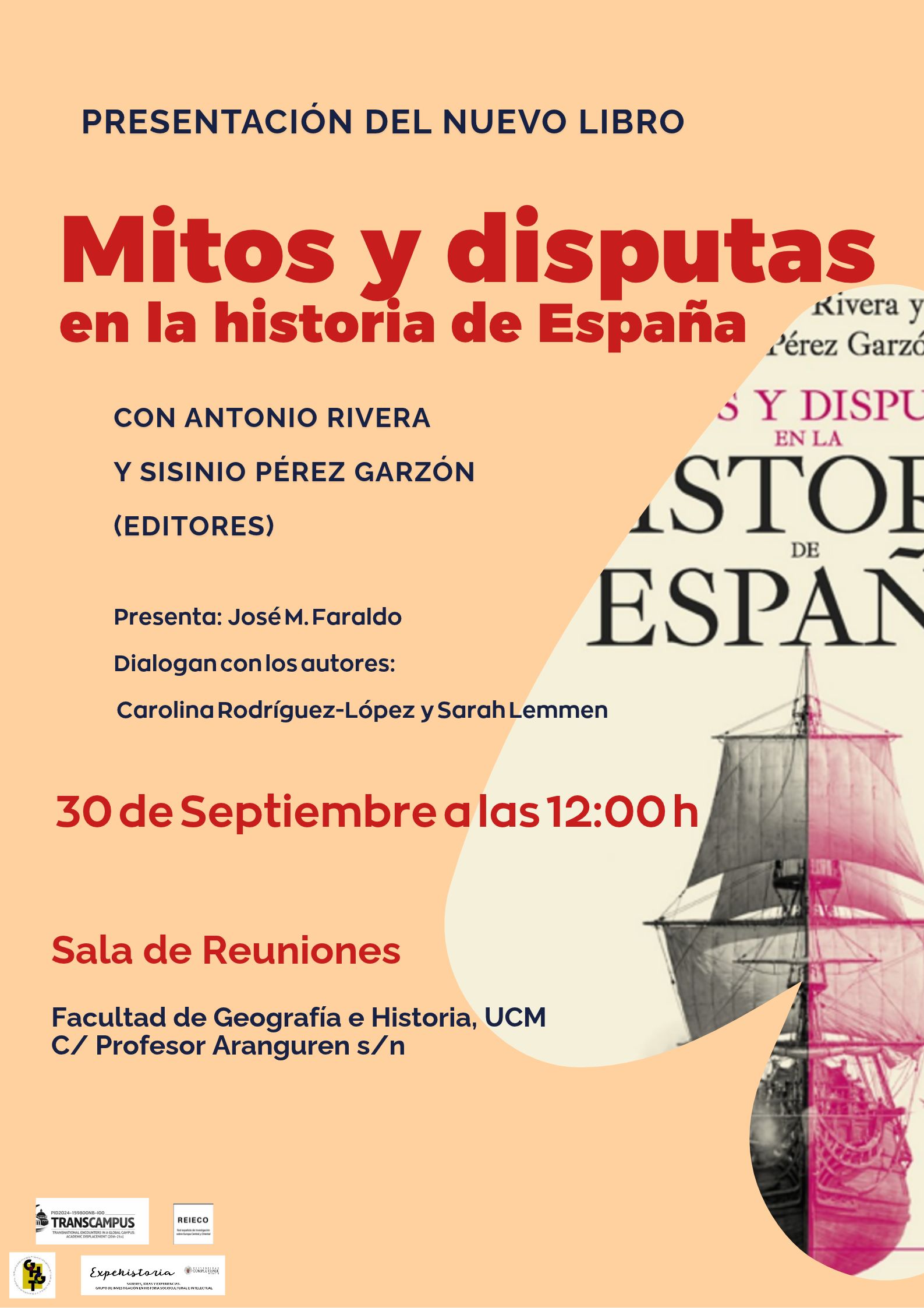 Presentación del libro Mitos y disputas en la Historia de España, del que son editores Antonio Rivera y Juan Sisinio Pérez Garzón. 